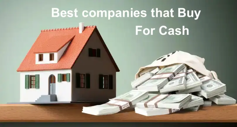 2024 Best Companies That Buy for Cash