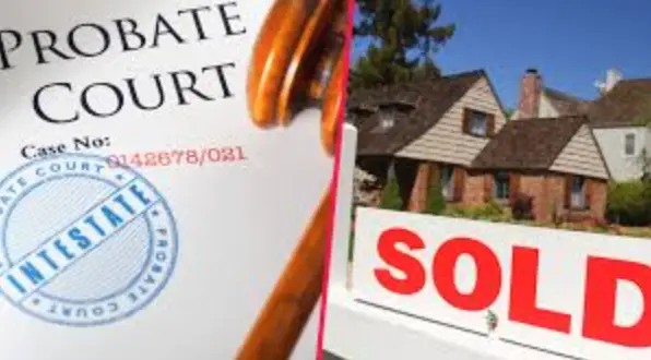 Probate court document and sold home sign representing selling a house during probate